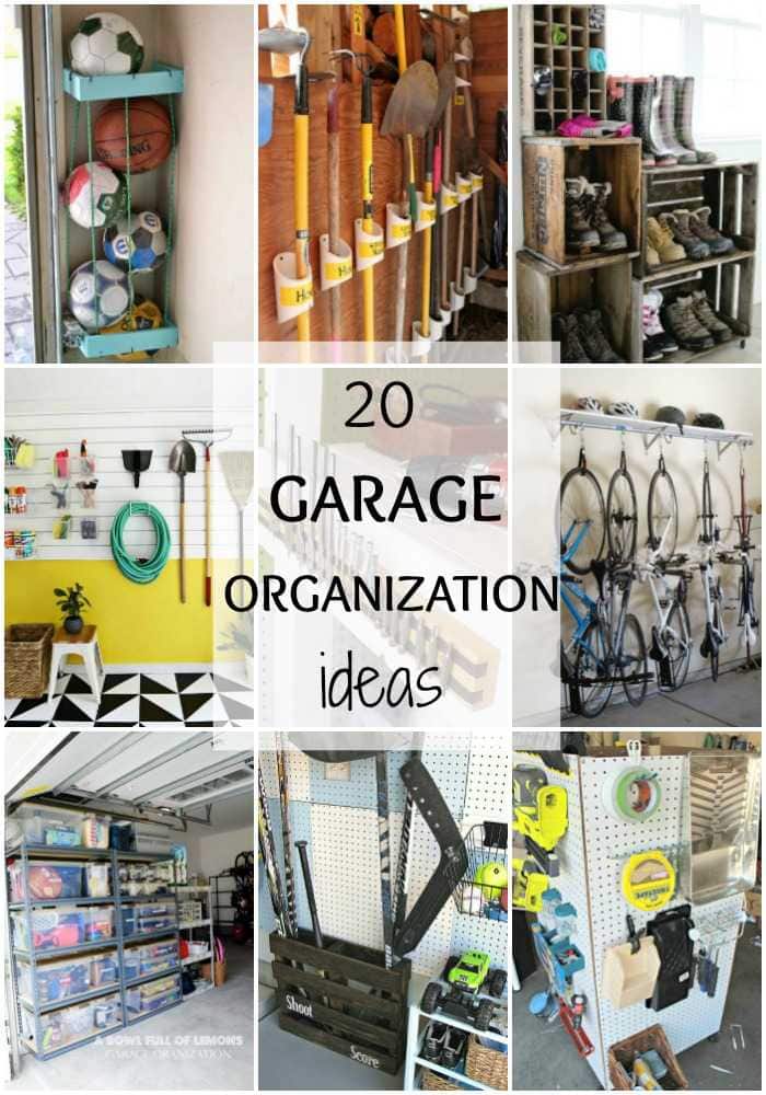 20 Tips To Organize Thhe Garage