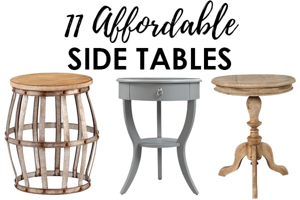 Looking for a affordable side table for your living room? From farmhouse style to a more modern look, there is something for everyone here! See more on https://ablisfulnest.com/ #livingroomdecor #farmhousedecor