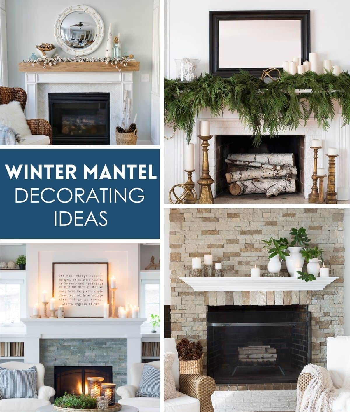 Winter Mantel Decorating Ideas