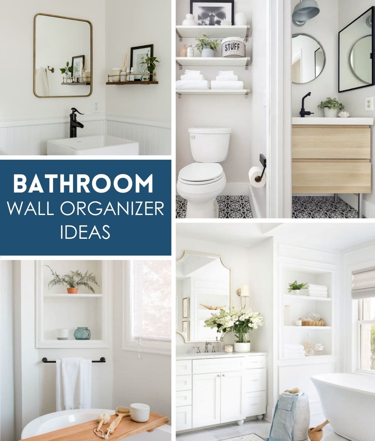 Bathroom Wall Organizer Ideas